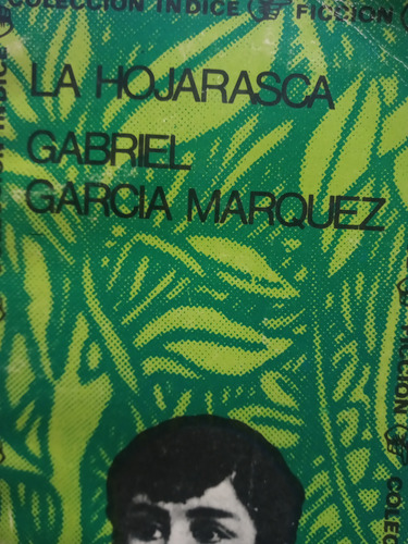 La Hojarasca Garcia Marquez