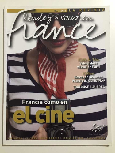 La Revista Rendex Vous En France # 1 2012