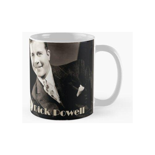 Taza Dick Powell Calidad Premium