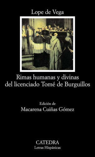 Rimas Humanas Y Divinas Del Licenciado Tome Burguillos - De