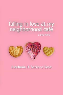 Libro Falling In Love At My Neighborhood Caf - Estefania ...