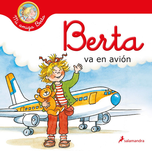 Libro: Berta Va En Avión Berta Flies On A Plane (mi Berta My