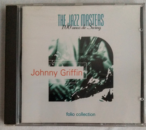 Cd Johnny Griffin The Jazz Masters Original Novo Lacrado