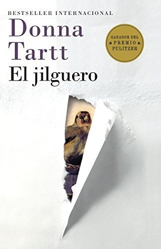 Libro : El Jilguero - Tartt, Donna