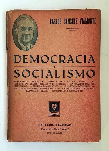 Democracia Y Socialismo, Carlos Sanchez Viamonte