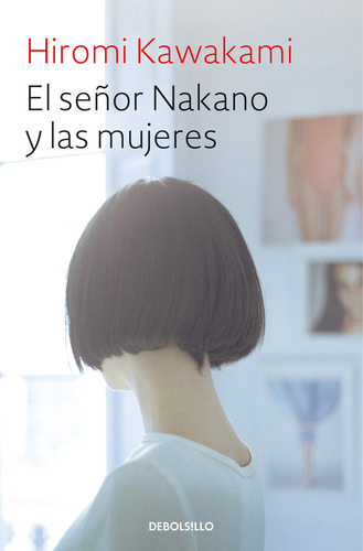 Libro El Seã±or Nakano Y Las Mujeres