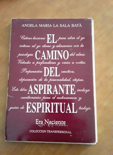 El Camino Del Aspirante Espiritual - Angela M. La Sala Bata