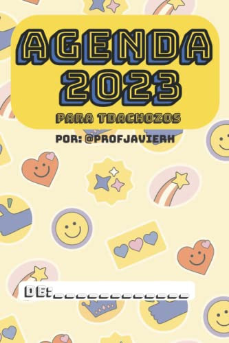 Agenda 2023 Para Tdachozos Prof Javier Hernandez