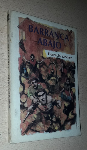 Barranca Abajo Florencio Sánchez Huemul Año 1995