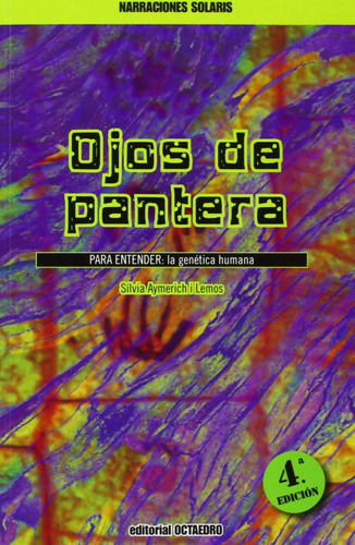 Libro 5.ojos De Pantera.(para Entender:genetica Humana)