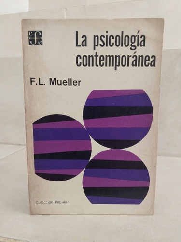 La Psicología Contemporánea. Fernand Lucien Mueller