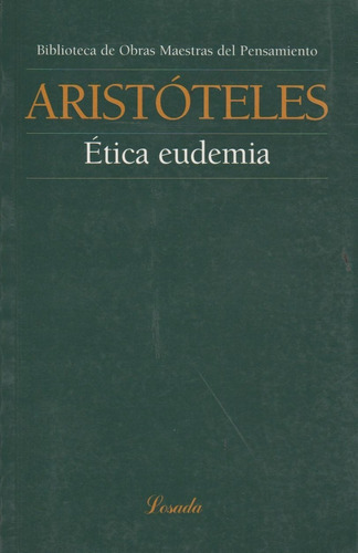 Etica Eudemia - Aristoteles - Obras Maestras Del Pensamiento