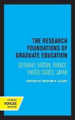 Libro The Research Foundations Of Graduate Education : Ge...