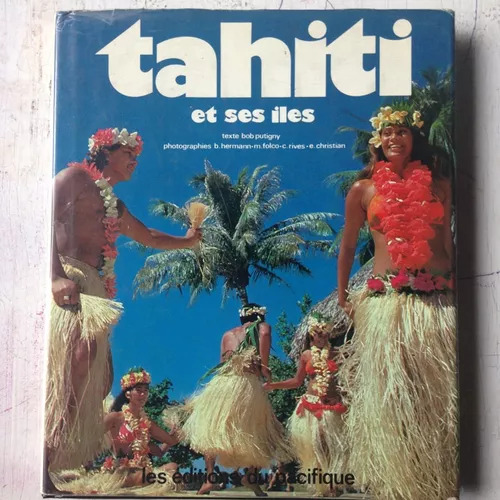 Tahiti Et Ses Iles