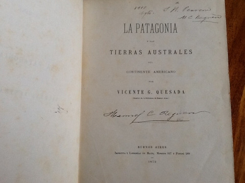 Patagonia Y Tierras Australes - Vicente Quesada - 1875