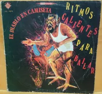 Comprar O El Diablo En Camiseta Ritmos Calientes Para B Ricewithduck