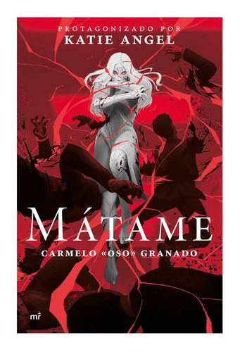 Libro Mátame