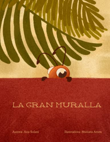 La Gran Muralla (spanish Edition)