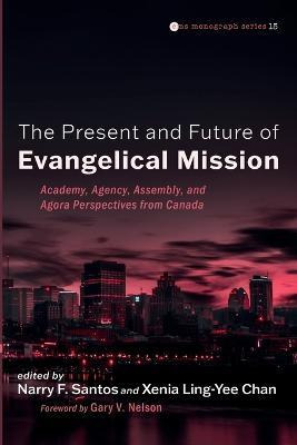 Libro The Present And Future Of Evangelical Mission : Aca...