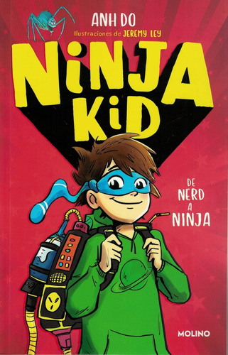 Ninja Kid 1- De Nerd A Ninja - Do, Anh