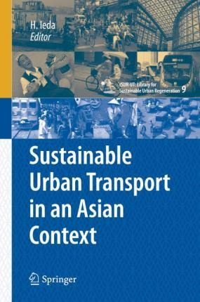 Libro Sustainable Urban Transport In An Asian Context - J...
