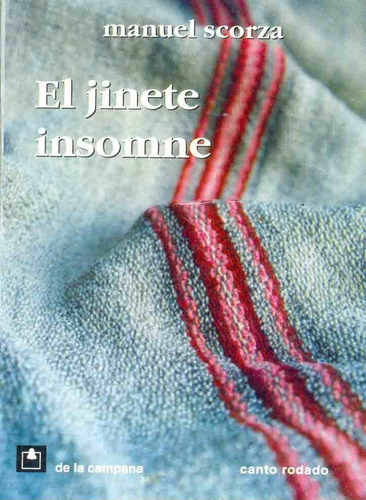 Jinete Insomne, El - Manuel Scorza