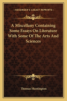Libro A Miscellany Containing Some Essays On Literature W...