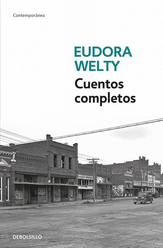 Cuentos Completos - Welty, Eudora