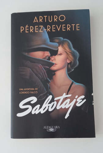 Libro Sabotaje - Arturo Perez Reverte