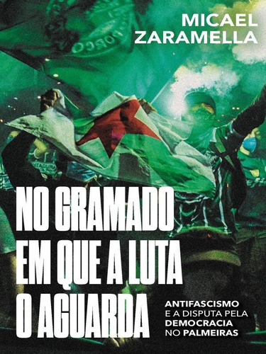 No Gramado Em Que A Luta O Aguarda