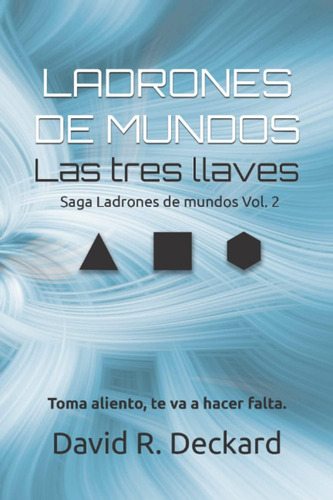 Libro: Ladrones Mundos Las Tres Llaves: Saga Ladrones M