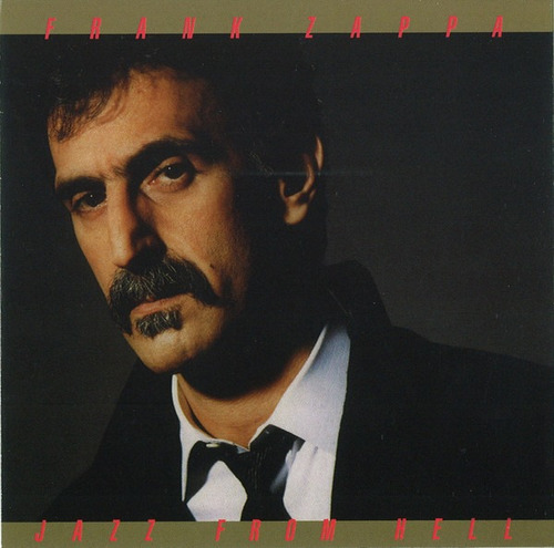 Frank Zappa - Jazz From Hell Cd En Stock