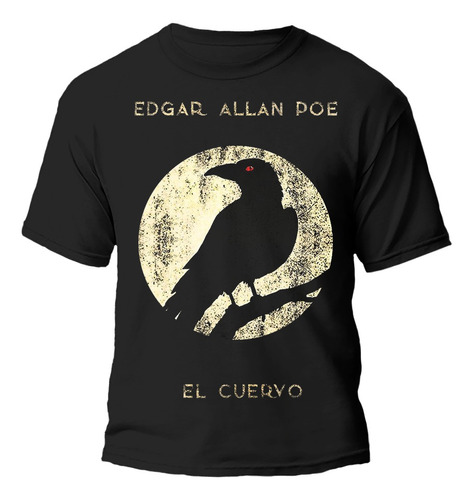 Remera Edgar Allan Poe Cuervo Diseño Único Algodón Premium