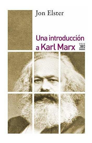 Una Introducción A Karl Marx