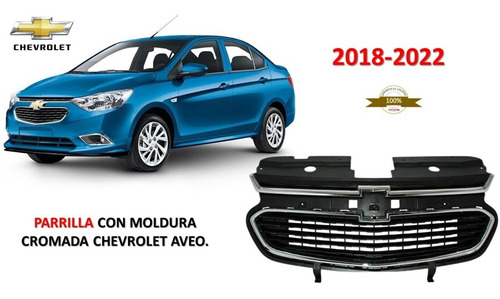 Parrilla Con Moldura Cromada Chevrolet Aveo 2018-2022.