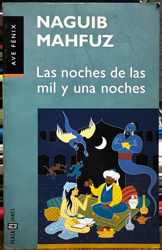 Las Noches De Las Mil Y Una Noches - Naguib Mahfuz