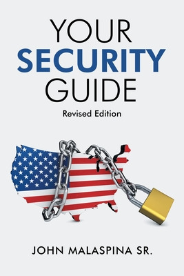Libro Your Security Guide: Revised Edition - Malaspina, J...