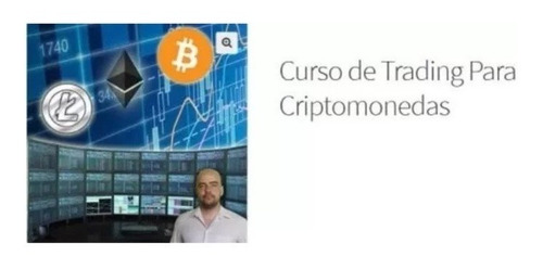 Curso De Trading Para Criptomonedas