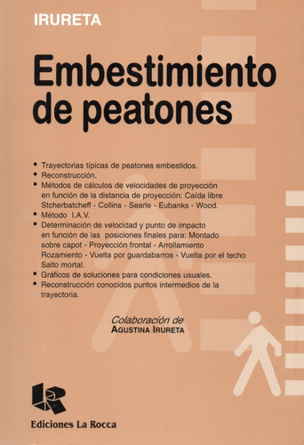 Embestimiento De Peatones. Irureta. Medicina Legal