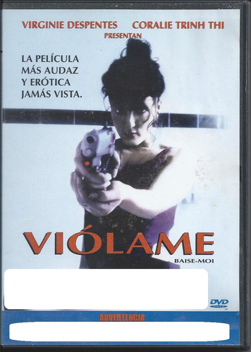 Viólame Baise-moi Cine De Arte Francés Dvd Nacional