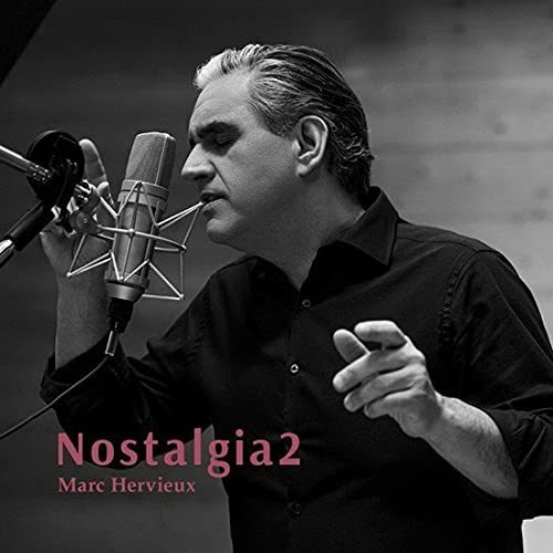 Cd Nostalgia 2 - Marc Hervieux