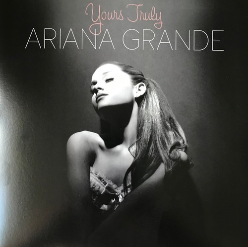 Ariana Grande - Yours Truly Vinilo Nuevo Ocioperfecto