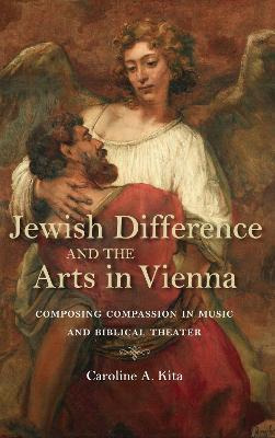 Libro Jewish Difference And The Arts In Vienna - Caroline...