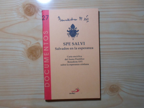 Spe Salvi Salvados En La Esperanza Doc. 27 - Benedicto Xvi