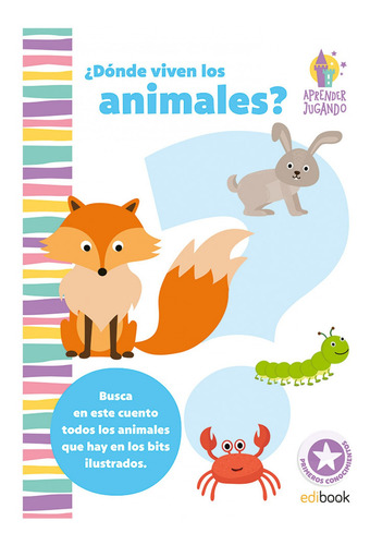 Aprender Jugando - Libro Bits - Mis Primeros Animales 