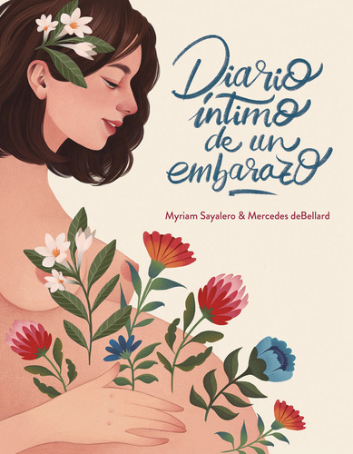 Libro Diario Ã­ntimo De Un Embarazo - Sayalero, Myriam