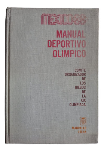 Manual Deportivo Olímpico México 68