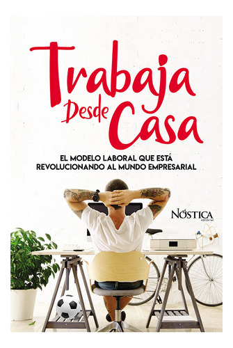 Trabaja Desde Casa (libro Original)