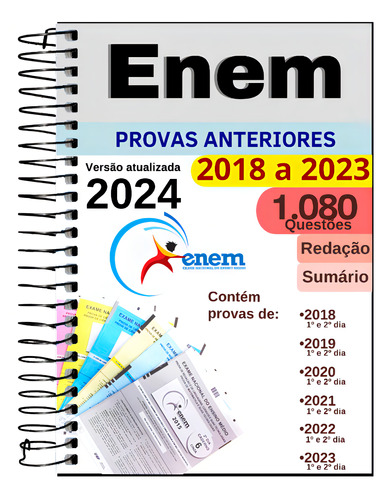 Apostila Enem 2024 Caderno De Provas Anteriores Questões De 2018 A 2023 Com Gabarito