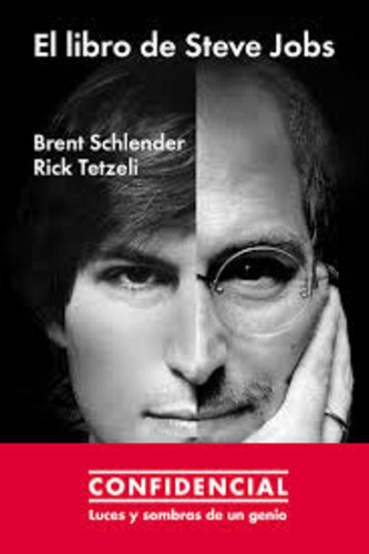 Libro De Steve Jobs, El - Brent Schlender